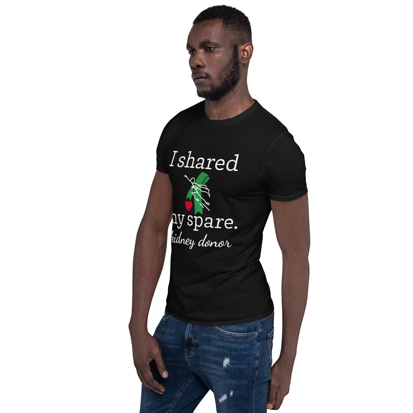 Shared My Spare (Kidney Disease) (Unisex T-Shirt)