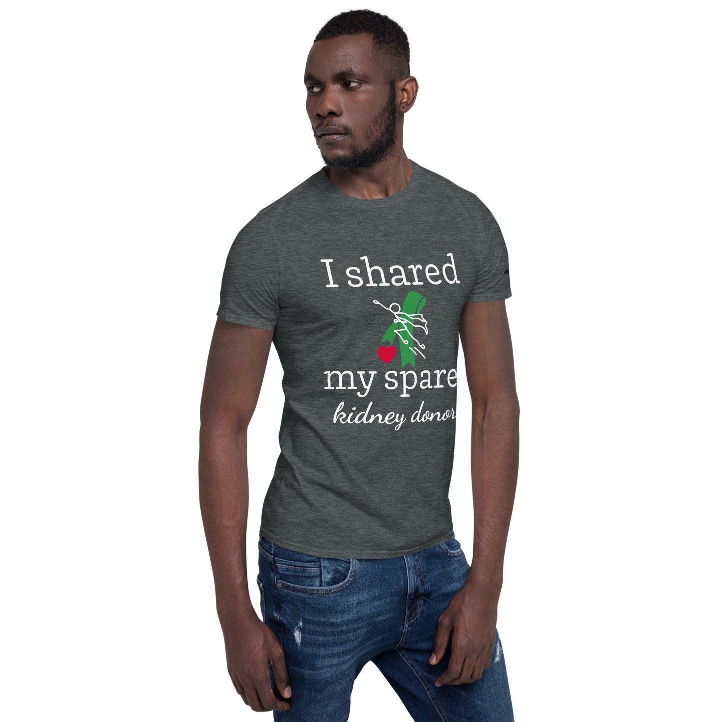 Shared My Spare (Kidney Disease) (Unisex T-Shirt)
