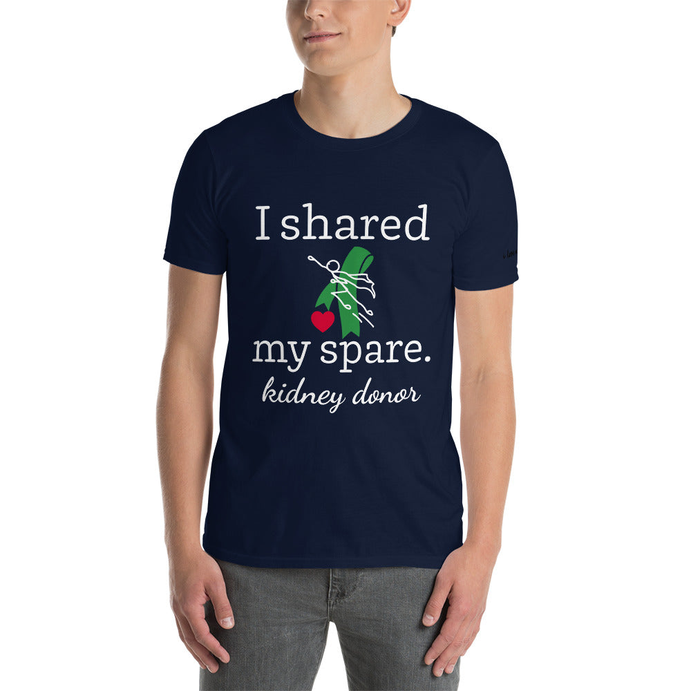 Shared My Spare (Kidney Disease) (Unisex T-Shirt)