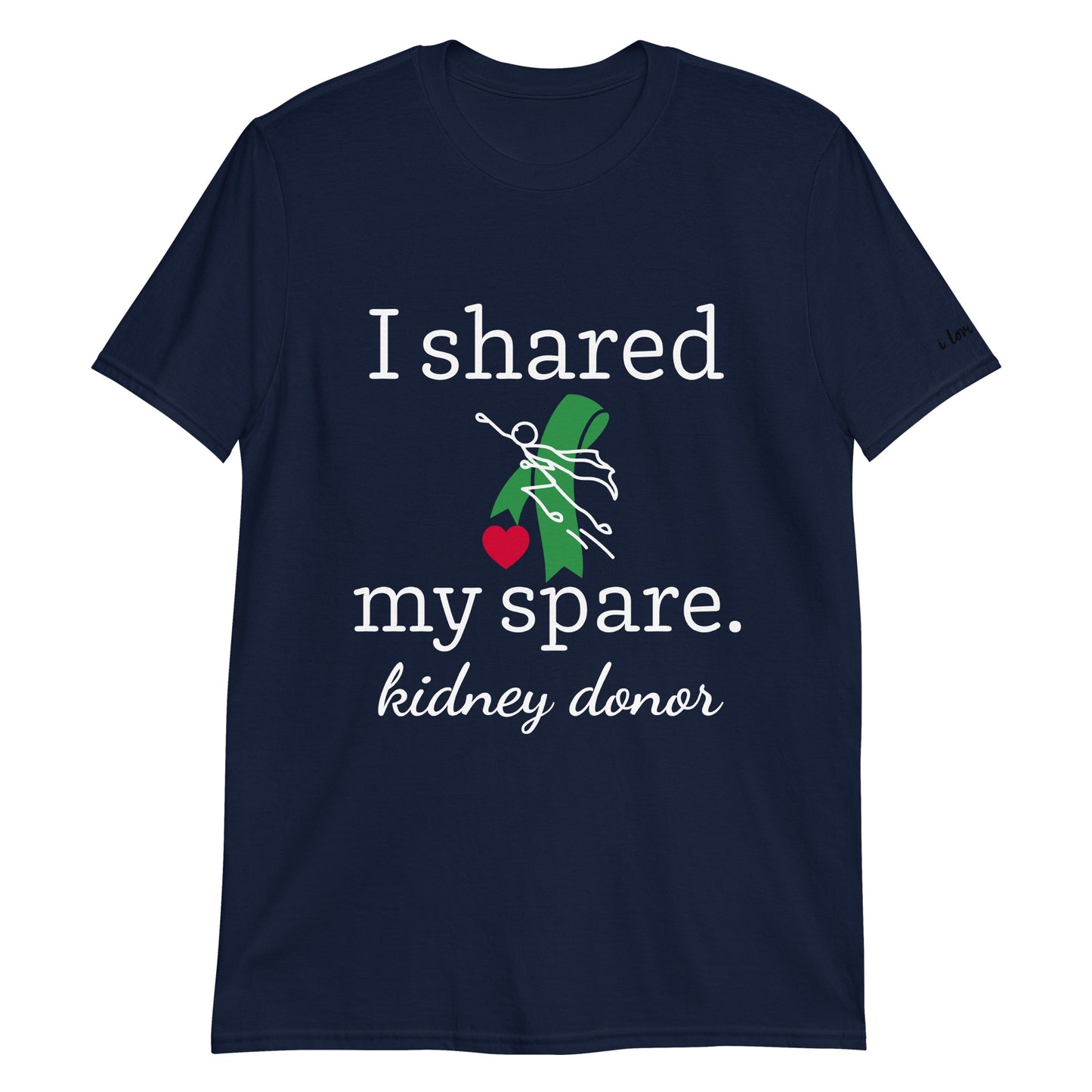 Shared My Spare (Kidney Disease) (Unisex T-Shirt)