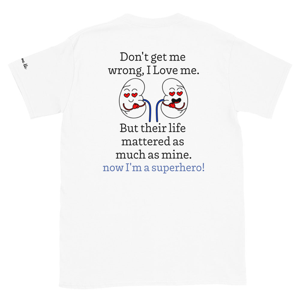 Superhero Kidney Donor (Unisex T-Shirt)