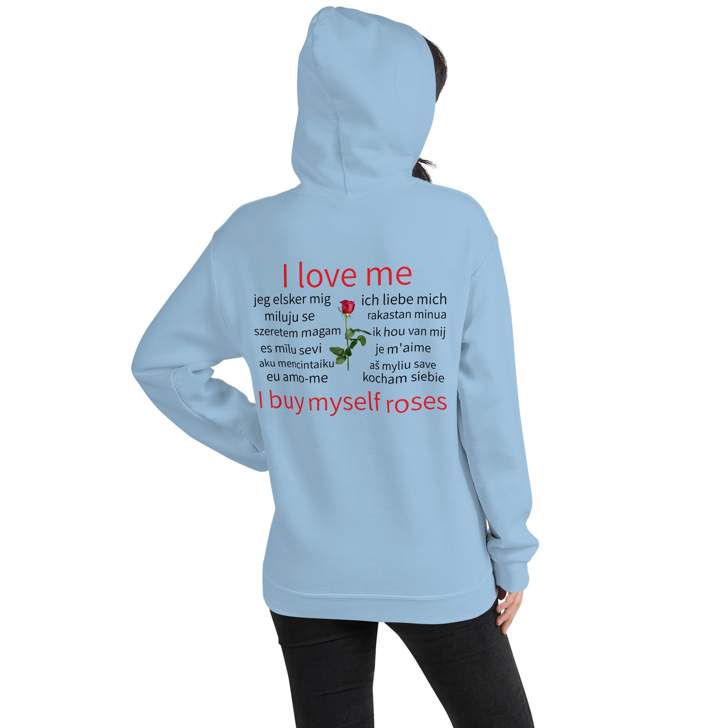 I Can Buy Myself Roses (Unisex Hoodie)