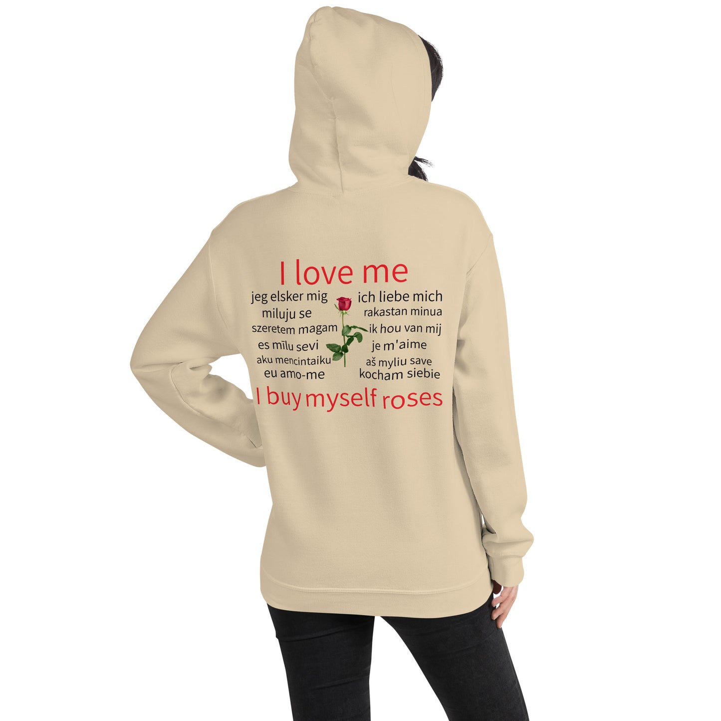 I Can Buy Myself Roses (Unisex Hoodie)