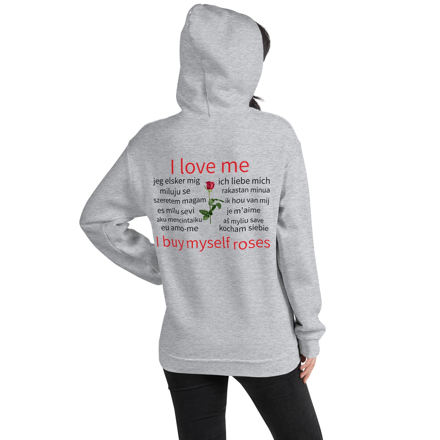 I Can Buy Myself Roses (Unisex Hoodie)