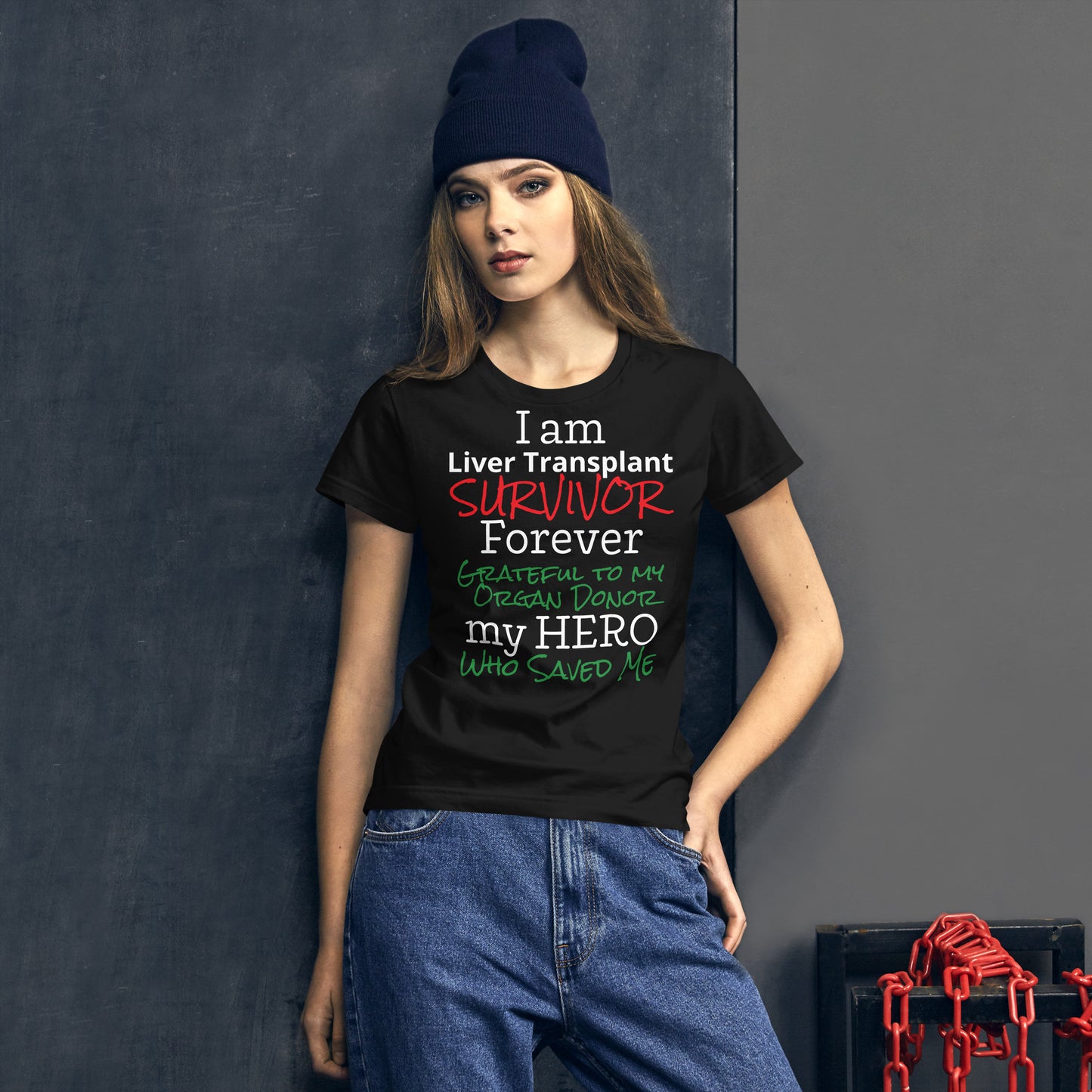 I Am Liver Transplant Survivor (Women's T-Shirt)