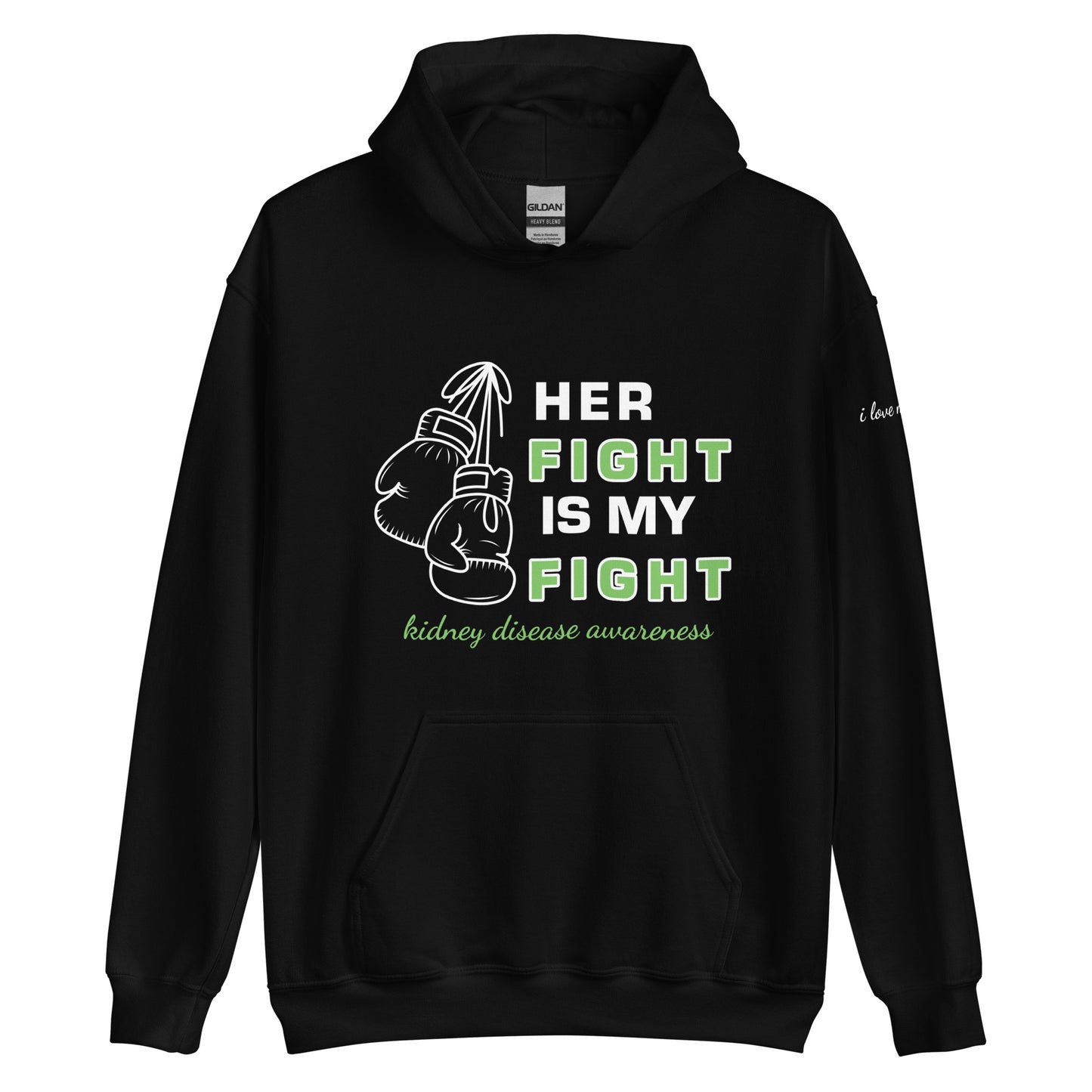 Her Fight My Fight (Kidney Disease) Sweatshirt