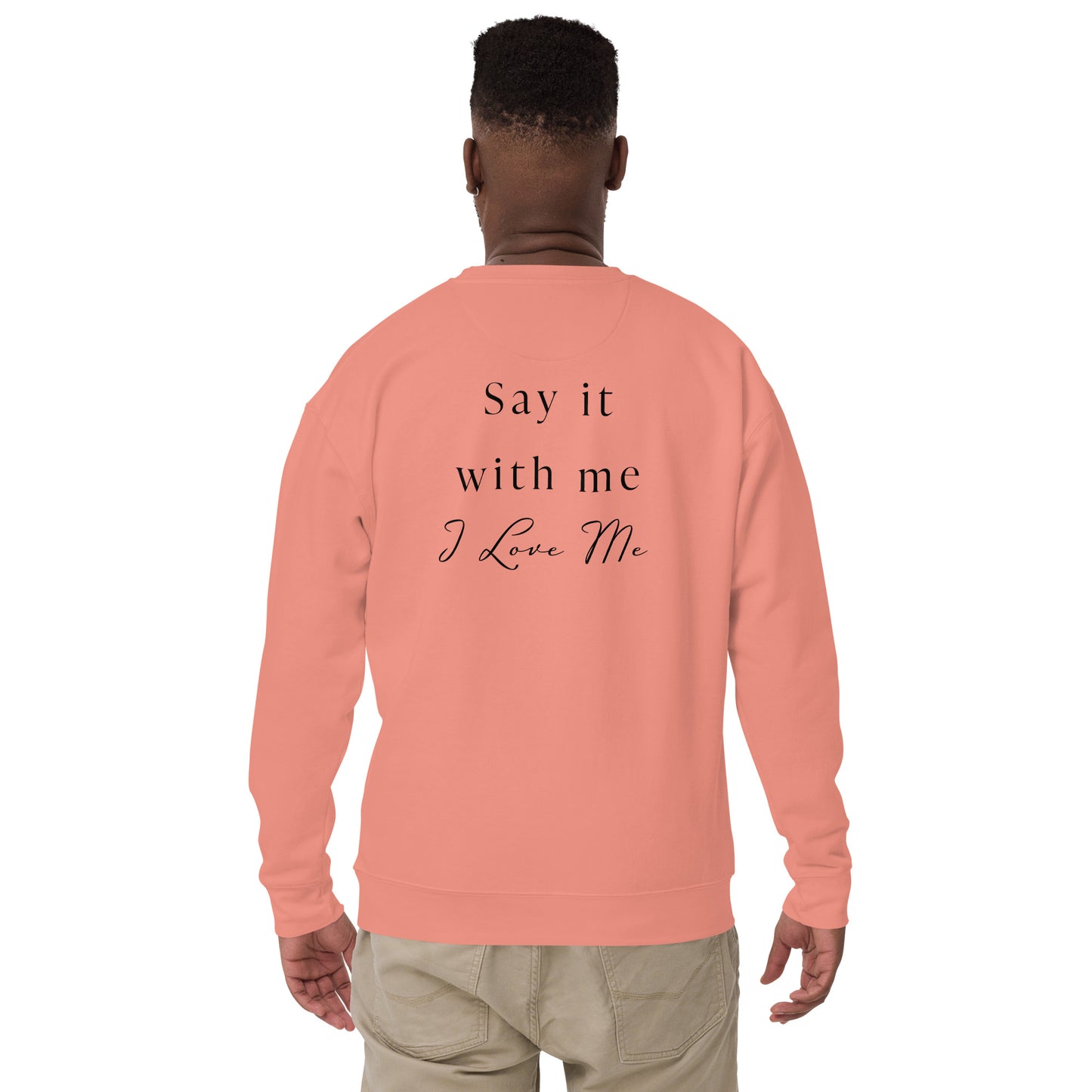 Be Confident Unisex Premium Sweatshirt