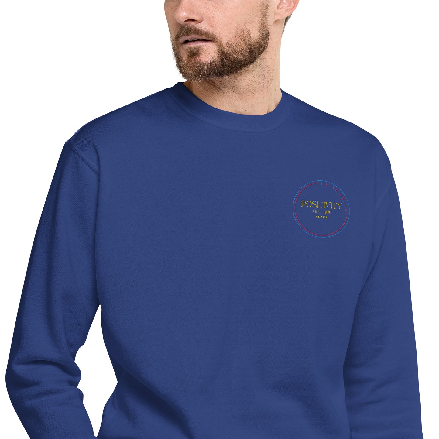 Positivity through Roses (Adult Sweatshirt)