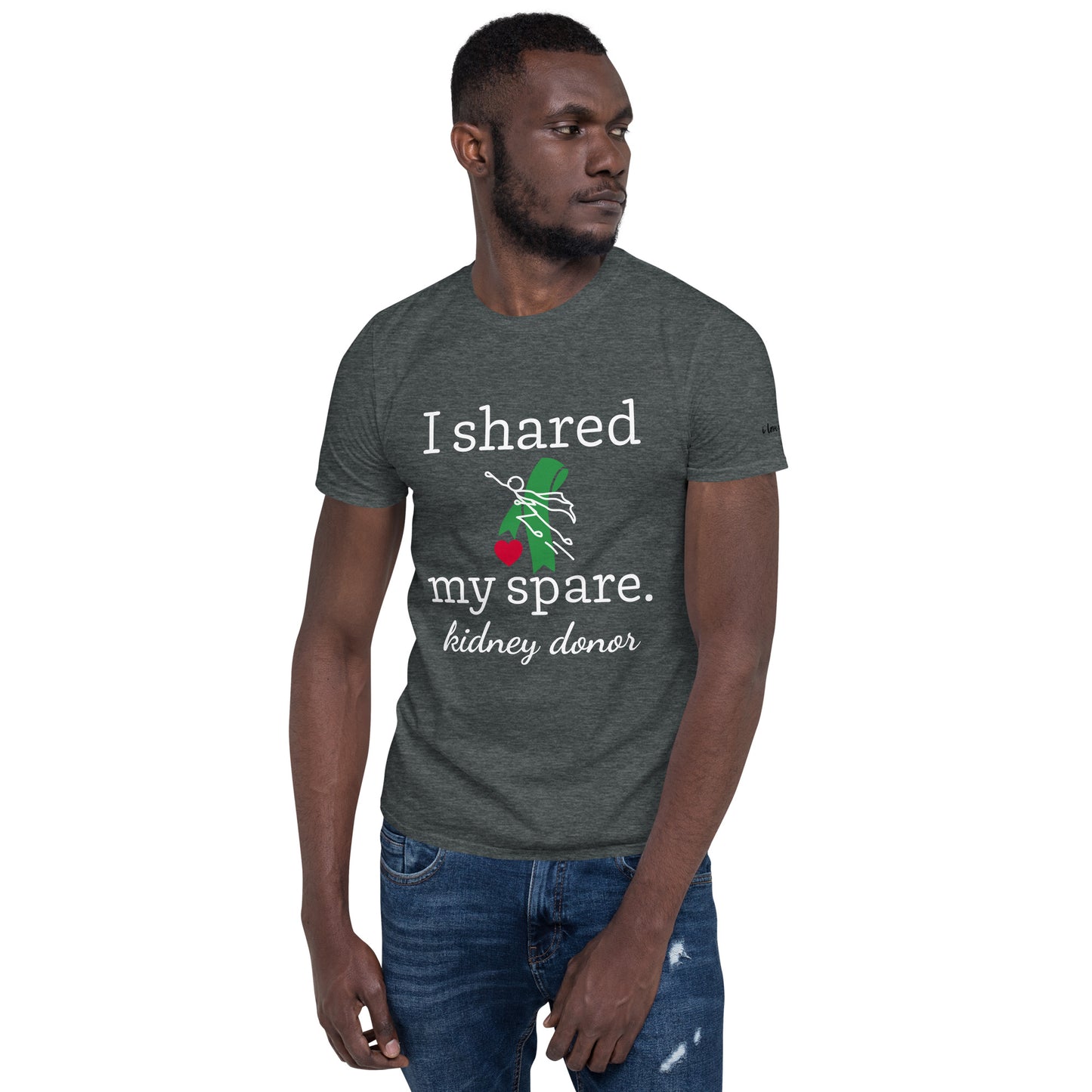 Shared My Spare (Kidney Disease) (Unisex T-Shirt)