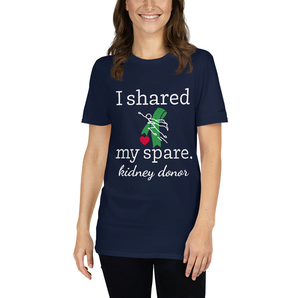 Shared My Spare (Kidney Disease) (Unisex T-Shirt)