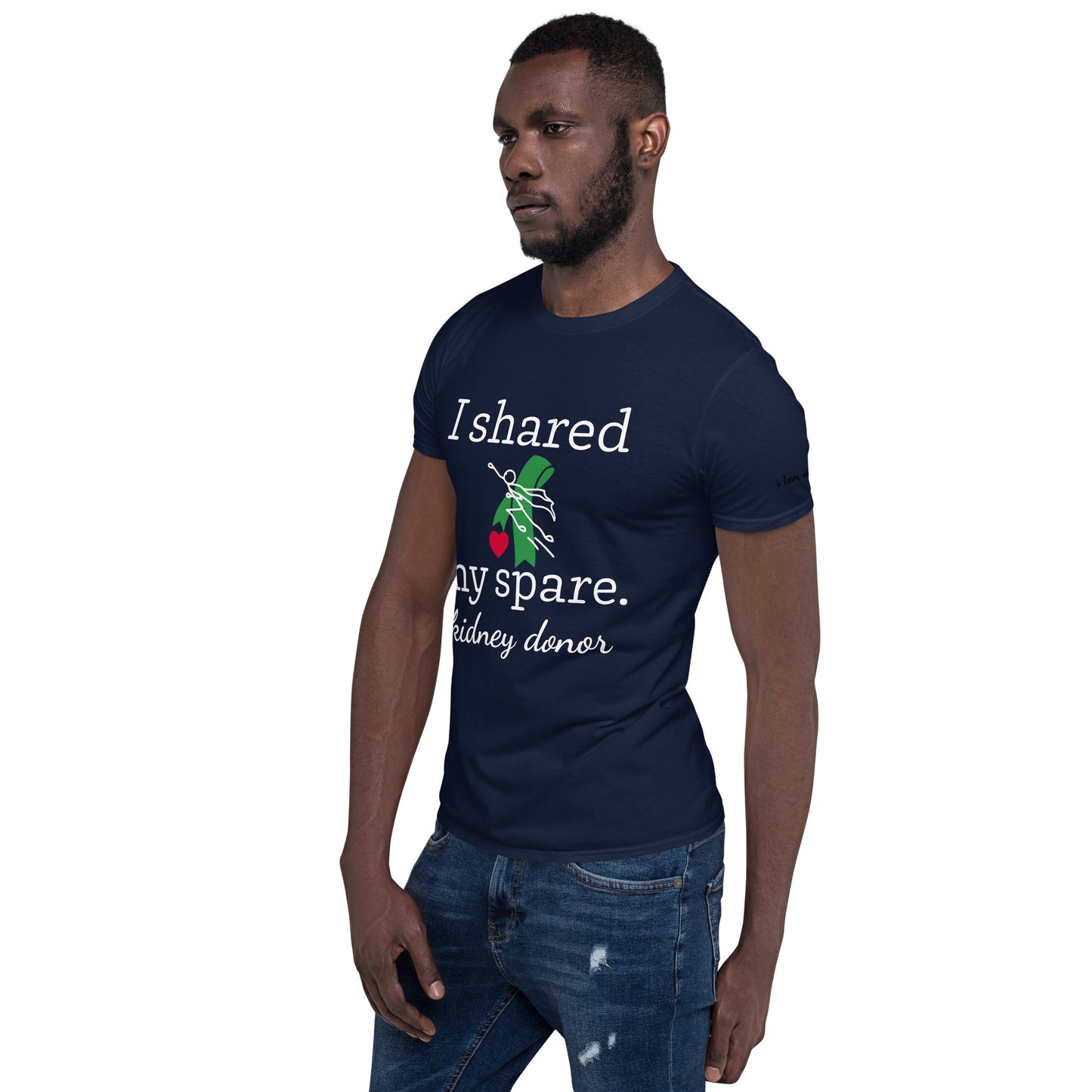 Shared My Spare (Kidney Disease) (Unisex T-Shirt)