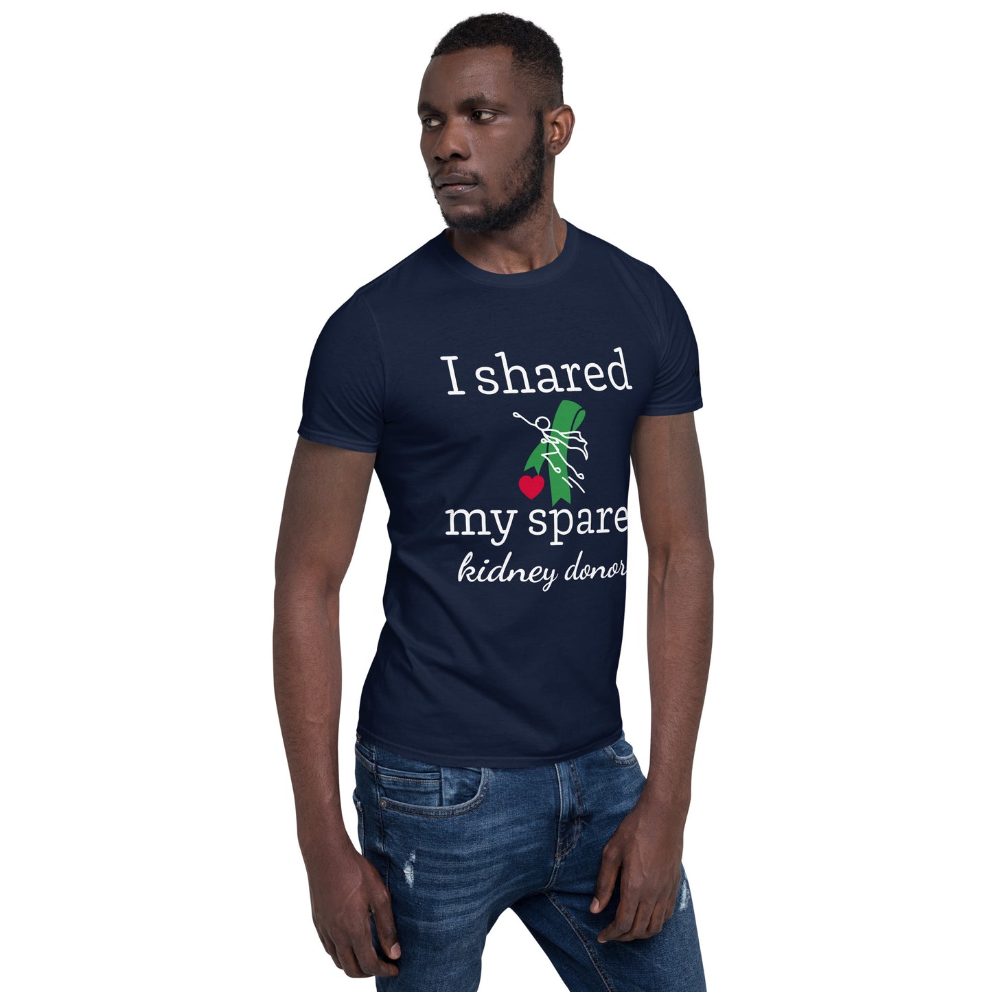 Shared My Spare (Kidney Disease) (Unisex T-Shirt)