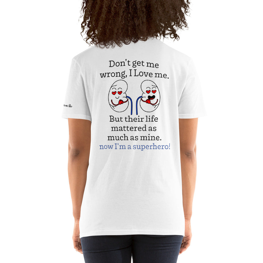Superhero Kidney Donor (Unisex T-Shirt)