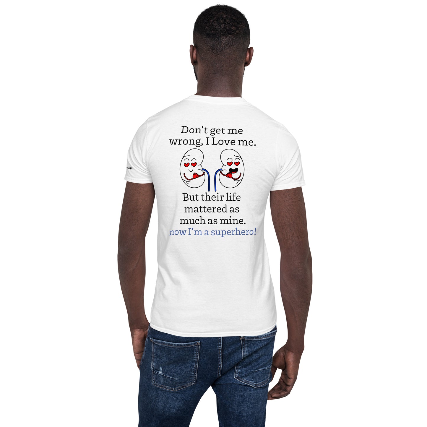 Superhero Kidney Donor (Unisex T-Shirt)