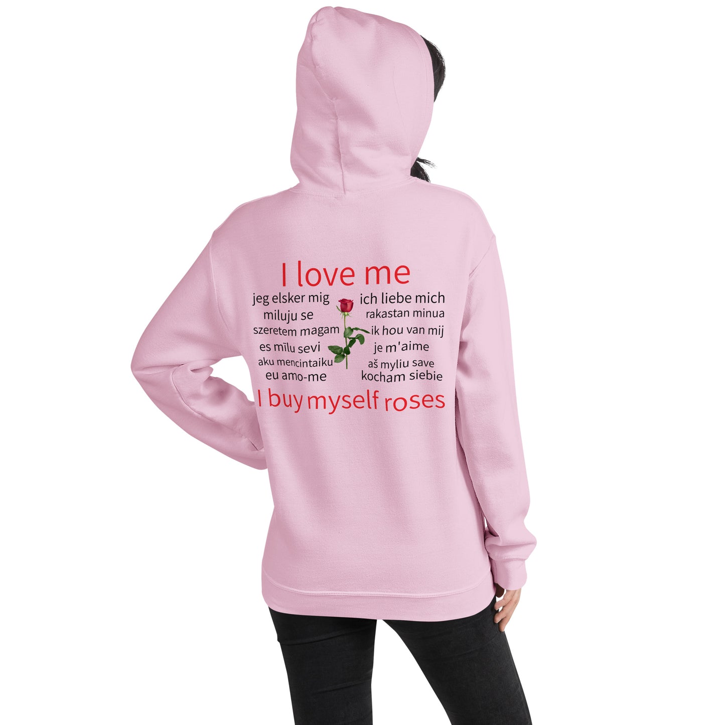 I Can Buy Myself Roses (Unisex Hoodie)