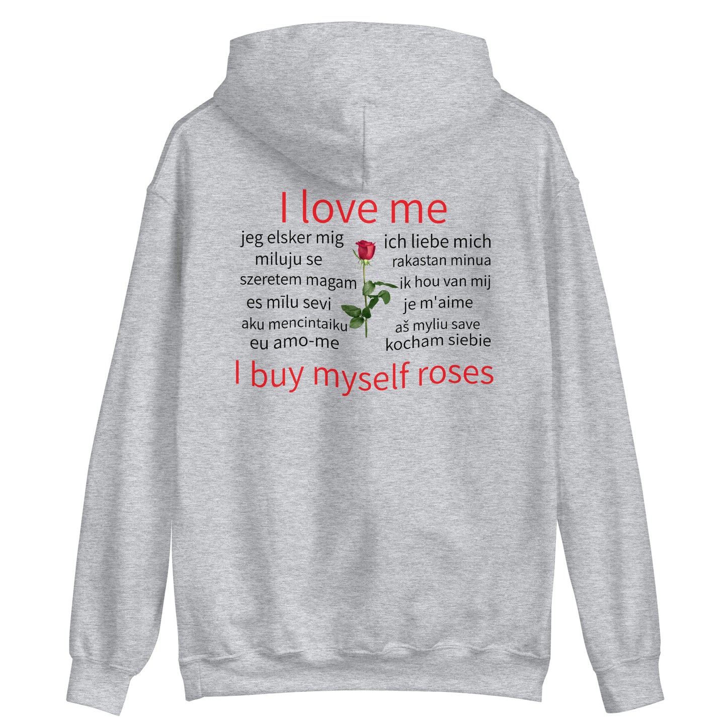 I Can Buy Myself Roses (Unisex Hoodie)