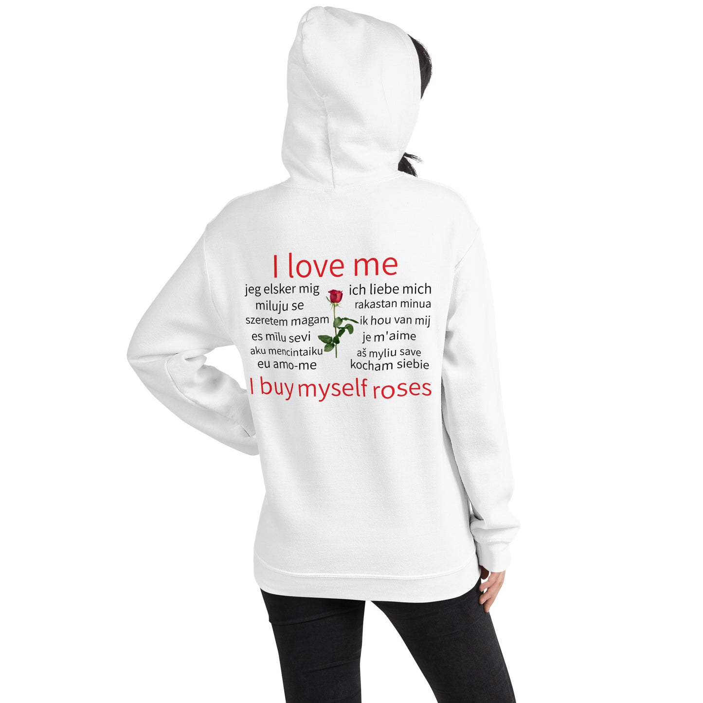 I Can Buy Myself Roses (Unisex Hoodie)