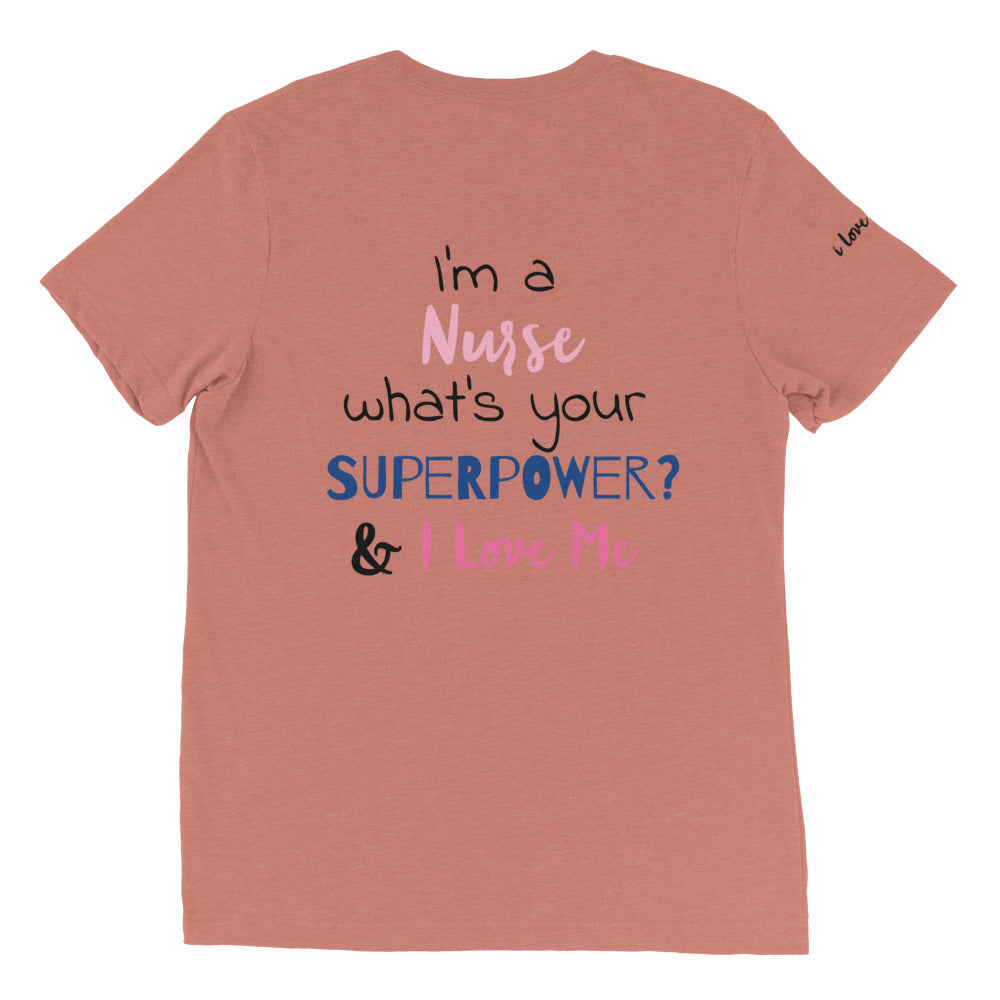 Nursing Is A Superpower (Women's T-Shirt)