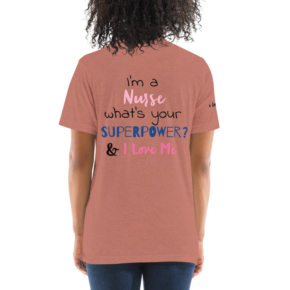 Nursing Is A Superpower (Women's T-Shirt)
