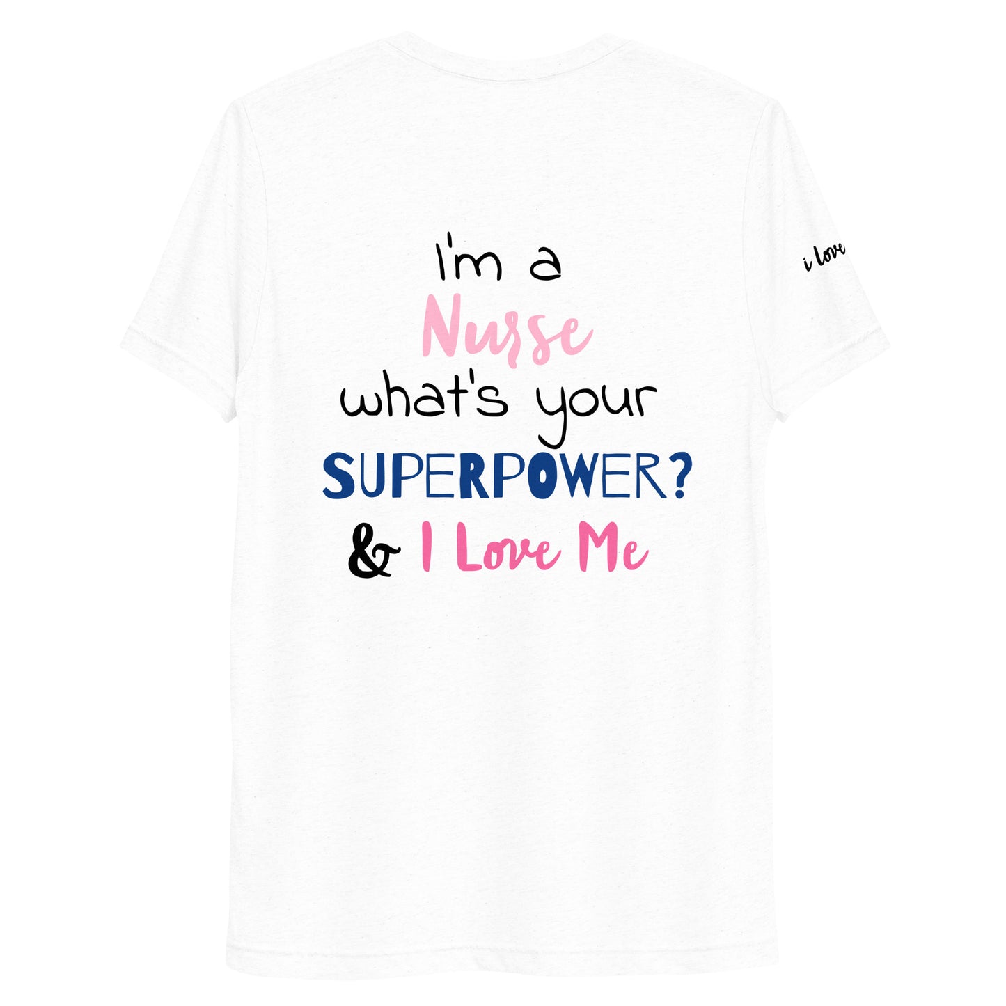 Nursing Is A Superpower (Women's T-Shirt)