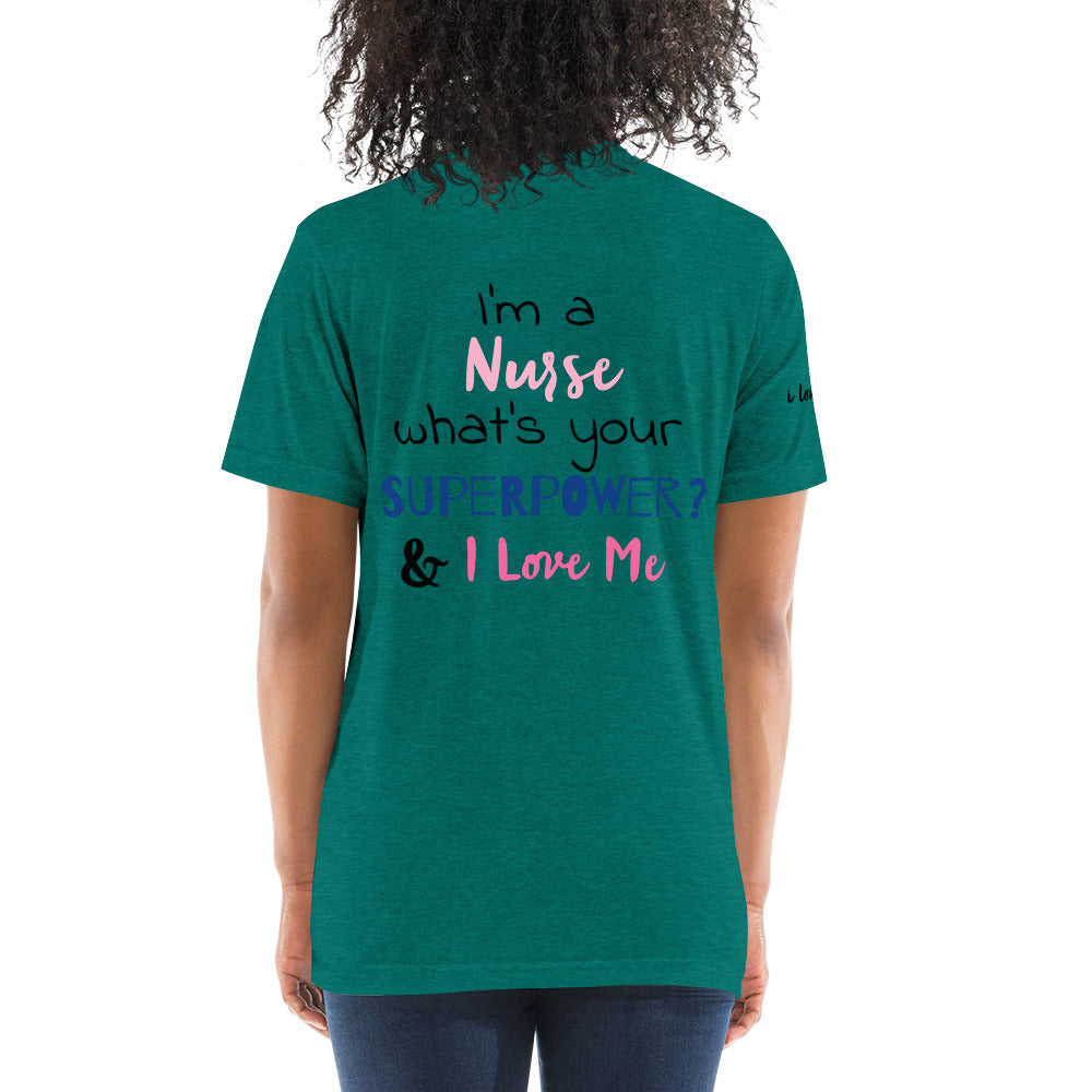 Nursing Is A Superpower (Women's T-Shirt)
