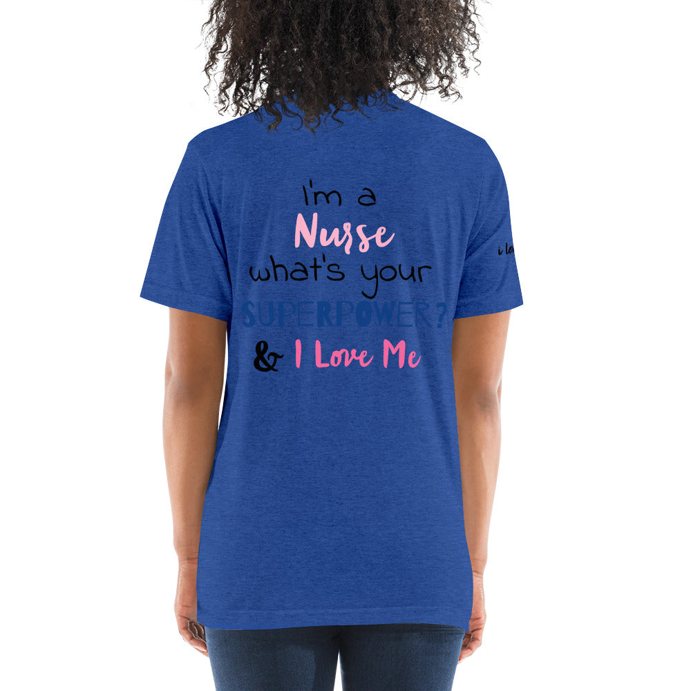Nursing Is A Superpower (Women's T-Shirt)