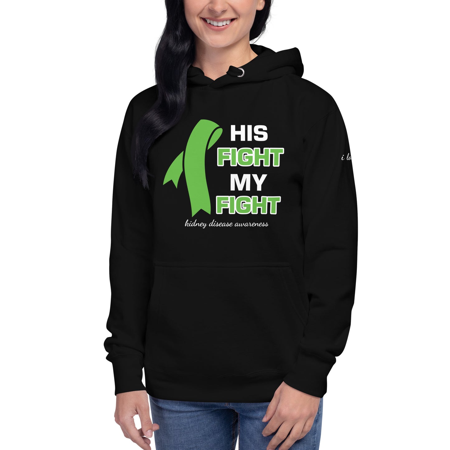 His Fight My Fight (Kidney Disease) Sweatshirt