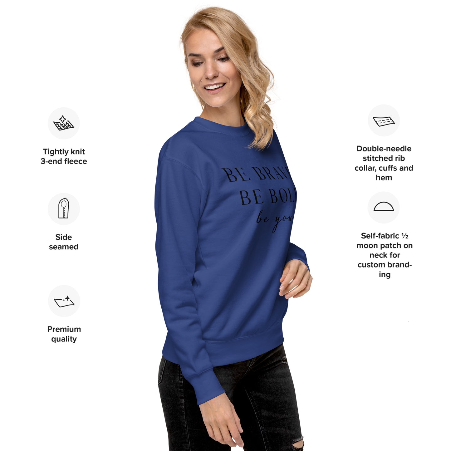 Be Confident Unisex Premium Sweatshirt