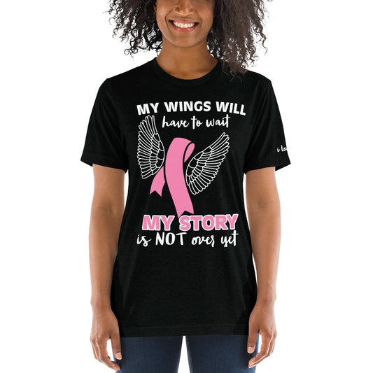 My Story Is Not Over (Adult T-Shirt)